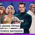 Top 5 piores filmes do primeiro semestre de 2024