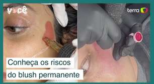 Conheça os riscos de se fazer um blush permanente