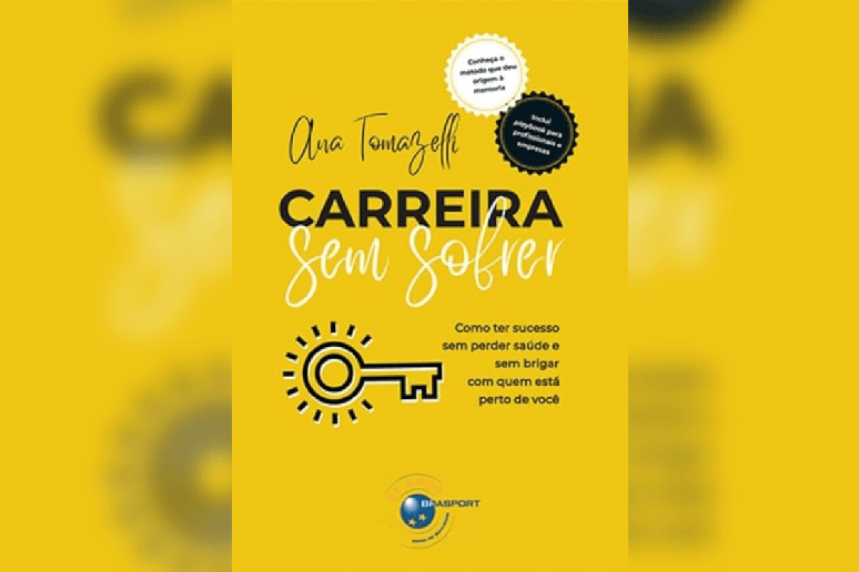 Em “Carreira sem Sofrer”, Ana Tomazelli propõe uma abordagem para alcançar o sucesso profissional sem abrir mão da saúde emocional e das relações pessoais 