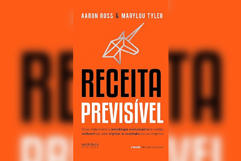 No livro “Receita Previsível”, Aaron Ross e Marylou Tyler ensinam como criar um processo de vendas escalável e científico, eliminando a inconstância nos resultados comerciais 